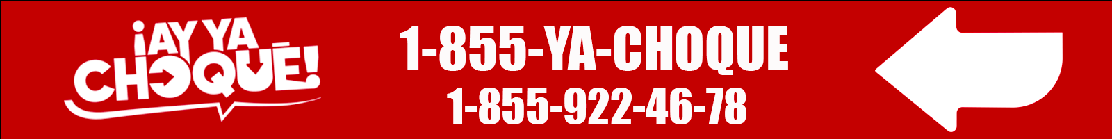 Ay Ya Choque — 1-855-YA-CHOQUE